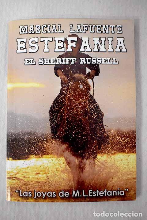 B&uuml;cher: El sheriff de Russell.- Estefan&iacute;a, M. L.