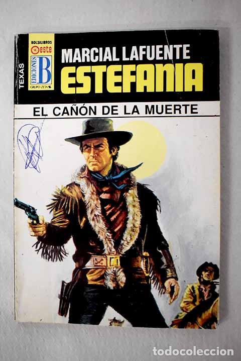 Libros: El ca&ntilde;&oacute;n de la muerte.- Estefan&iacute;a, M. L. - Foto 1