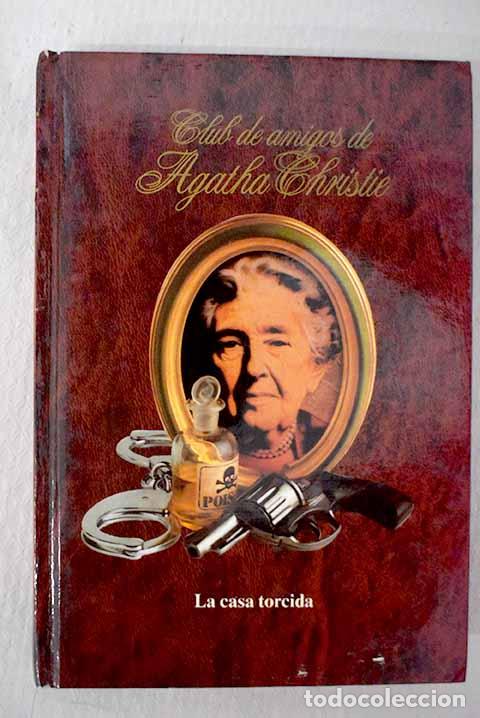 Libri di seconda mano: La casa torcida: Christie, Agatha.- Christie, Agatha
