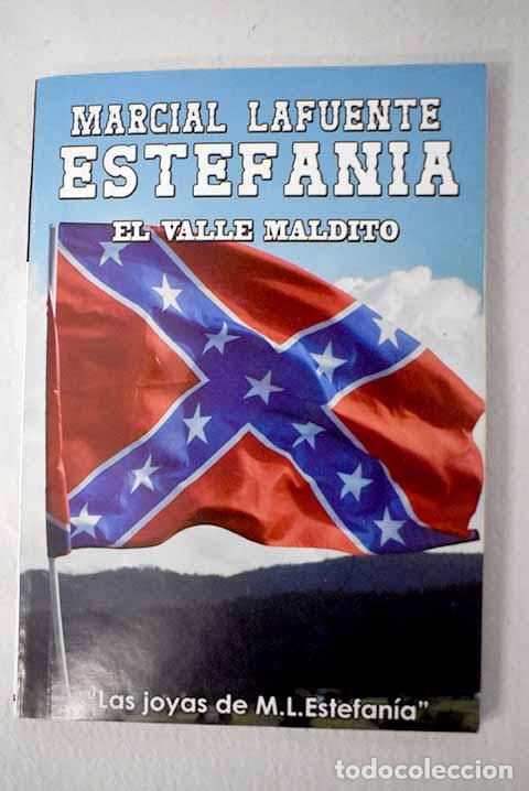 Libros: El valle maldito: Estefan&iacute;a, M. L..- Estefan&iacute;a, M. L.