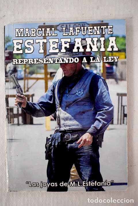Libri di seconda mano: Representando a la ley.- Estefan&iacute;a, M. L.