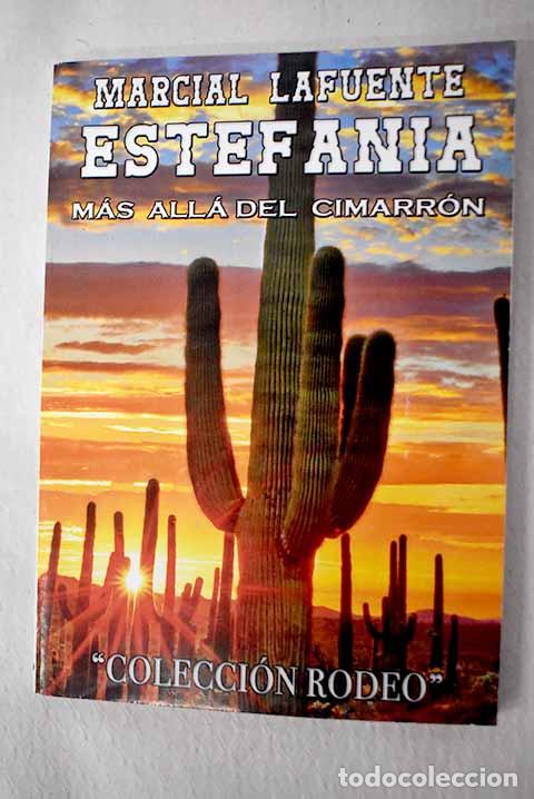 B&uuml;cher: M&aacute;s all&aacute; del Cimarr&oacute;n.- Estefan&iacute;a, M. L.