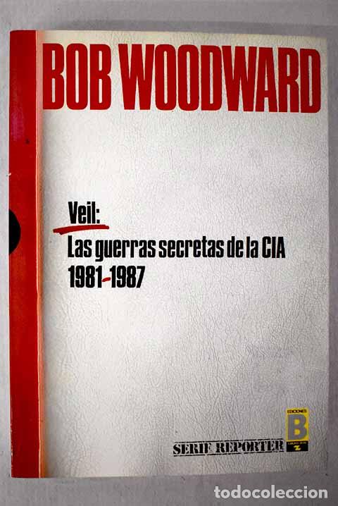 books: Las guerras secretas de la CIA.- Woodward, Bob