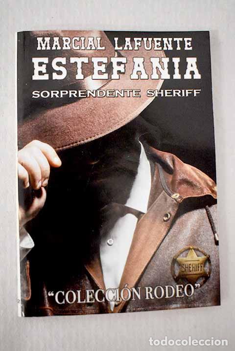 Libri di seconda mano: Sorprendente sheriff.- Estefan&iacute;a, M. L.