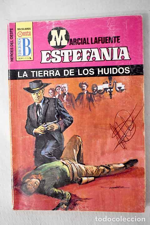 Libros: La tierra de los hu&iacute;dos.- Estefan&iacute;a, M. L. - Foto 1