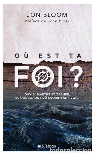 Libri di seconda mano: O&ugrave; est ta foi ?- 9782362493928