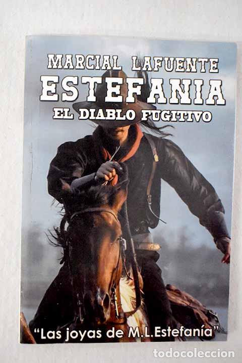 B&uuml;cher: El diablo fugitivo: Estefan&iacute;a, M. L..- Estefan&iacute;a, M. L.