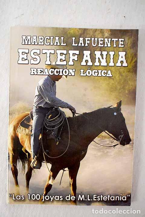 Libri di seconda mano: Reacci&oacute;n l&oacute;gica: Estefan&iacute;a, M. L..- Estefan&iacute;a, M. L.