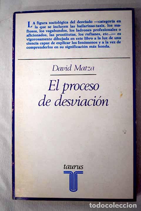 Libros: El proceso de desviaci&oacute;n.- Matza, David - Foto 1