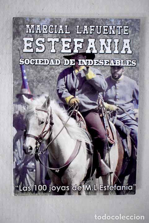 Libros: Sociedad de indeseables.- Estefan&iacute;a, M. L. - Foto 1