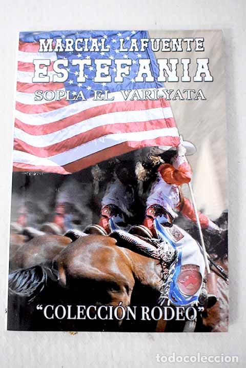Libri di seconda mano: Sopla el vari-yata: Estefan&iacute;a, M. L..- Estefan&iacute;a, M. L.