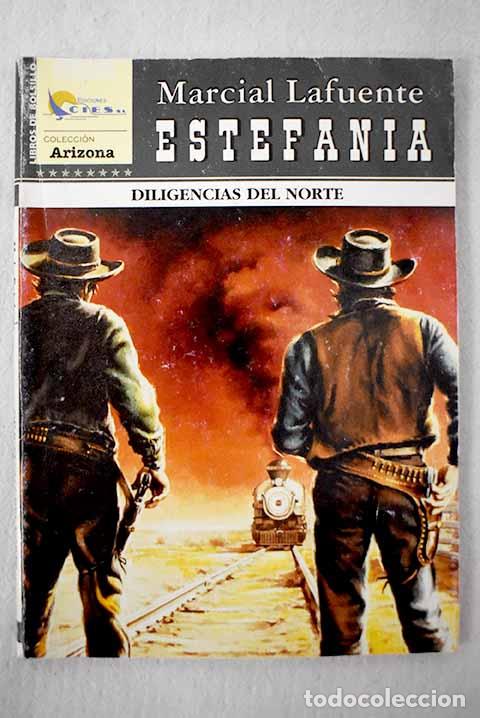 Libros: Diligencias del norte.- Estefan&iacute;a, M. L. - Foto 1