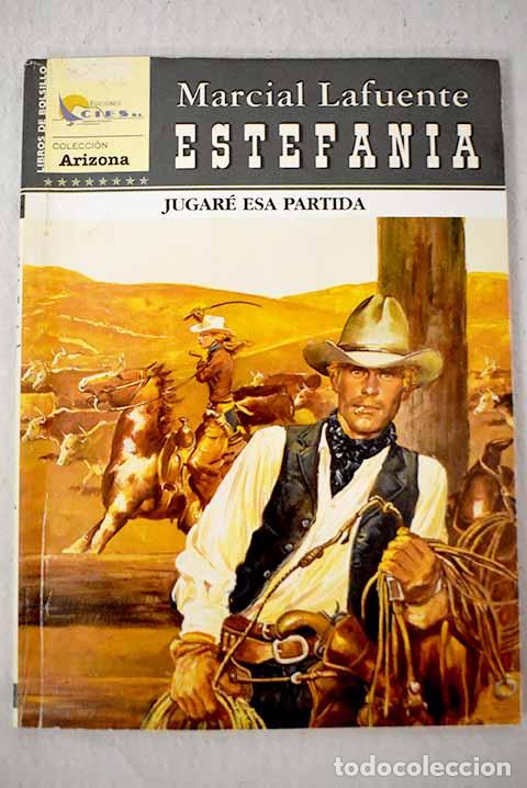 B&uuml;cher: Jugar&eacute; esa partida: Estefan&iacute;a, M. L..- Estefan&iacute;a, M. L.
