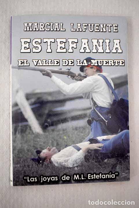 Libros: El valle de la muerte.- Estefan&iacute;a, M. L. - Foto 1