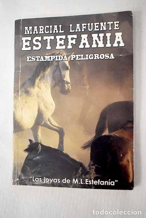 Libri di seconda mano: Estampida peligrosa: Estefan&iacute;a, M. L..- Estefan&iacute;a, M. L.