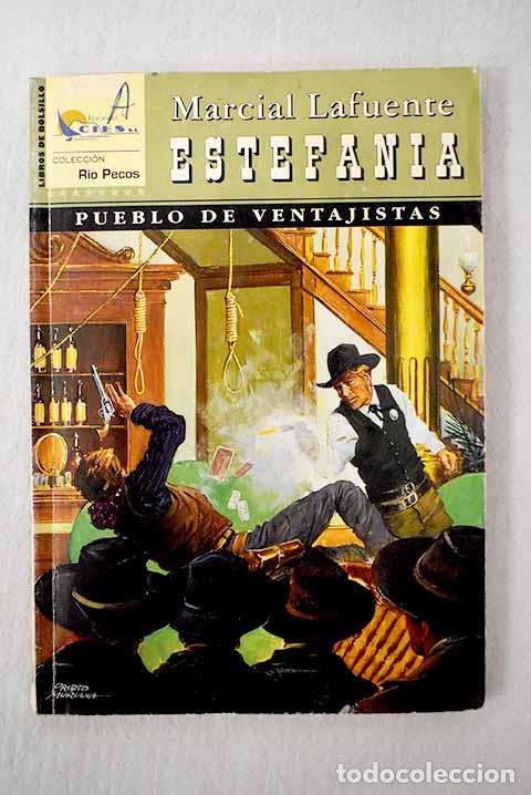 B&uuml;cher: Pueblo de ventajistas.- Estefan&iacute;a, M. L.