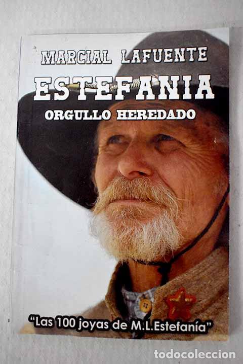 Libri di seconda mano: Orgullo heredado: Estefan&iacute;a, M. L..- Estefan&iacute;a, M. L.