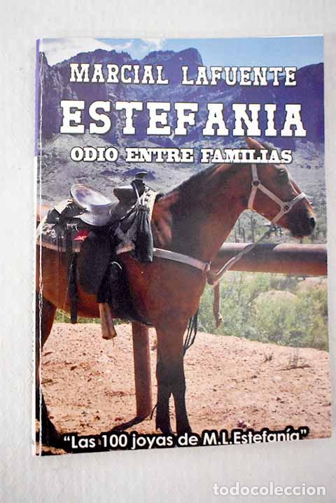 Libri di seconda mano: Odio entre familias: Estefan&iacute;a, M. L..- Estefan&iacute;a, M. L.