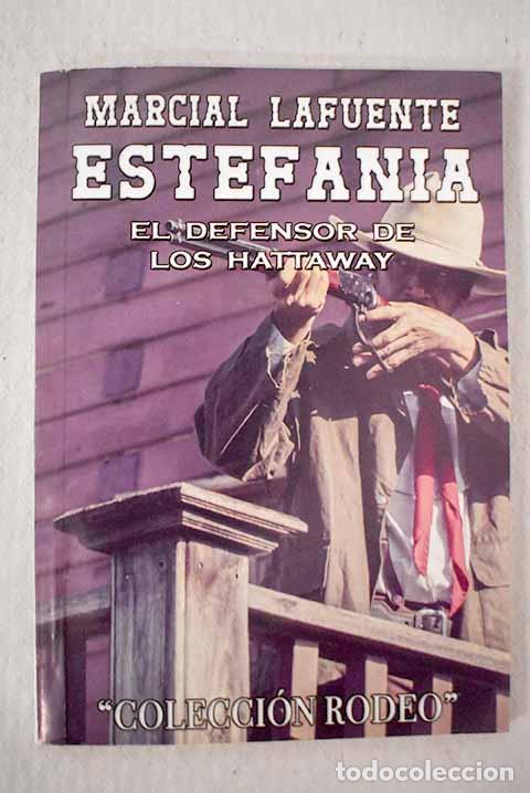 Libros: El defensor de los Hattaway.- Estefan&iacute;a, M. L. - Foto 1