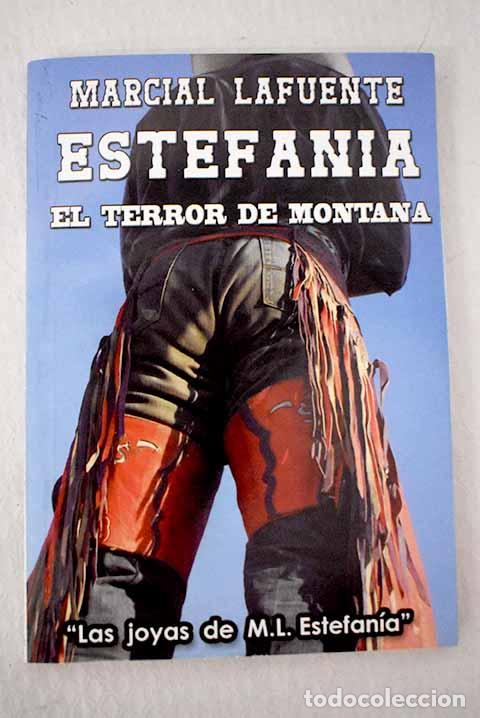 Libros: El terror de Montana.- Estefan&iacute;a, M. L. - Foto 1