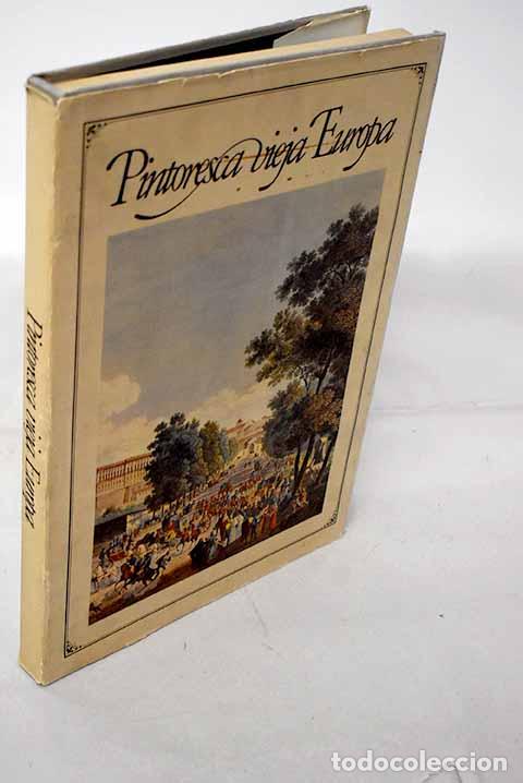 B&uuml;cher: Pintoresca vieja Europa: vistas rom&aacute;nticas de ciudades y paisajes de anta&ntilde;o