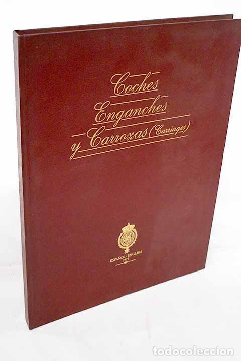 Libri di seconda mano: Coches, enganches y carrozas (carriages).- Ramos, Miguel de