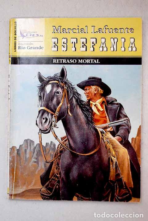 Libri di seconda mano: Retraso mortal: Estefan&iacute;a, M. L..- Estefan&iacute;a, M. L.
