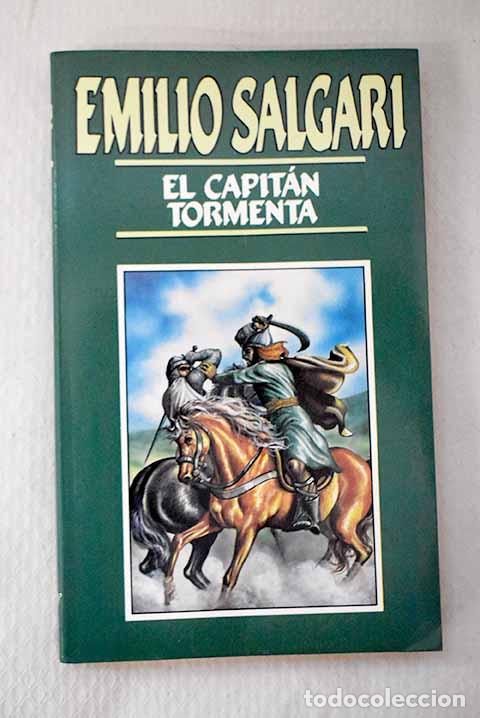 Libri di seconda mano: El capit&aacute;n Tormenta: Salgari, Emilio.- Salgari, Emilio