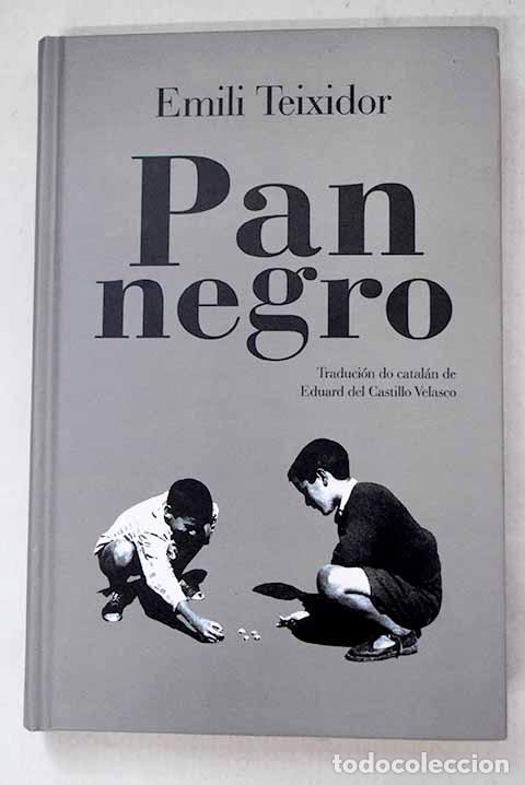 Libri di seconda mano: Pan negro: Teixidor, Emili.- Teixidor, Emili