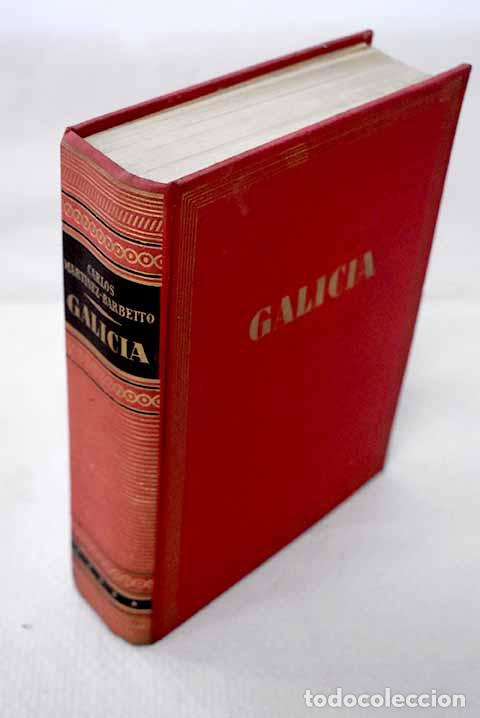 Libri di seconda mano: Galicia: Mart&iacute;nez-Barbeito, Carlos.- Mart&iacute;nez-Barbeito, Carlos