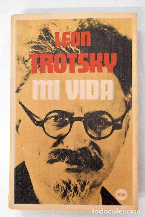 Libros: Mi vida: (autobiograf&iacute;a).- Trotsky, Leon - Foto 1