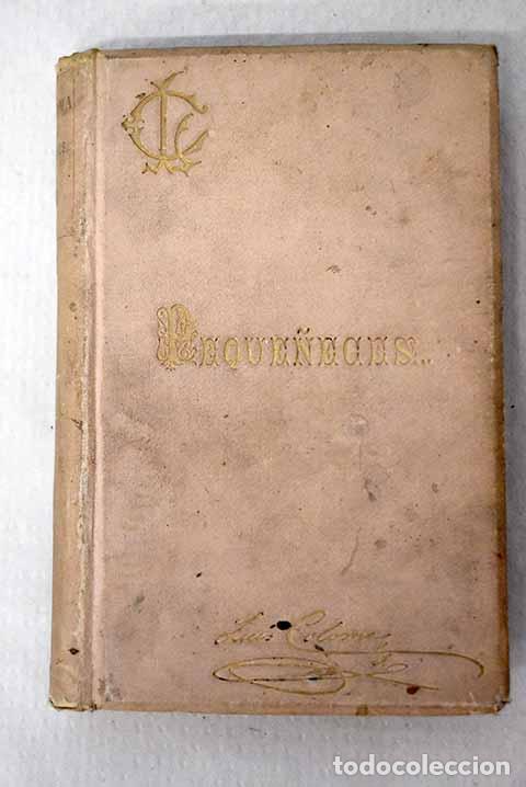 books: Peque&ntilde;eces: Coloma, Luis.- Coloma, Luis