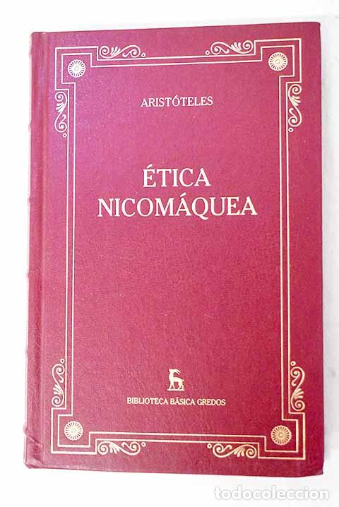 Libros: &Eacute;tica nicom&aacute;quea: Arist&oacute;teles.- Arist&oacute;teles - Foto 1