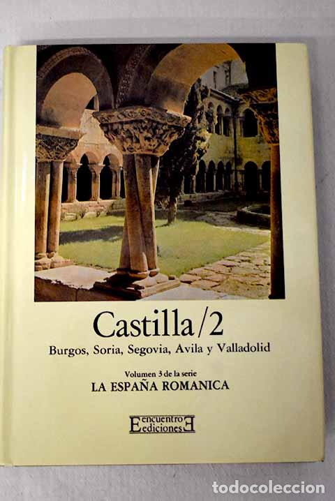 Libri di seconda mano: Castilla, 2. Burgos, Soria, Segovia, &Aacute;vila y Valladolid