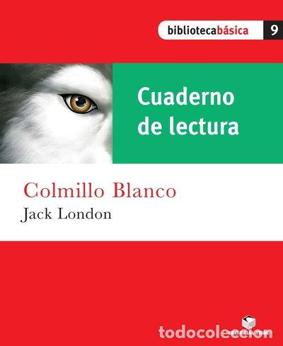 Libri di seconda mano: Colmillo blanco (cuaderno)- 9788430765232