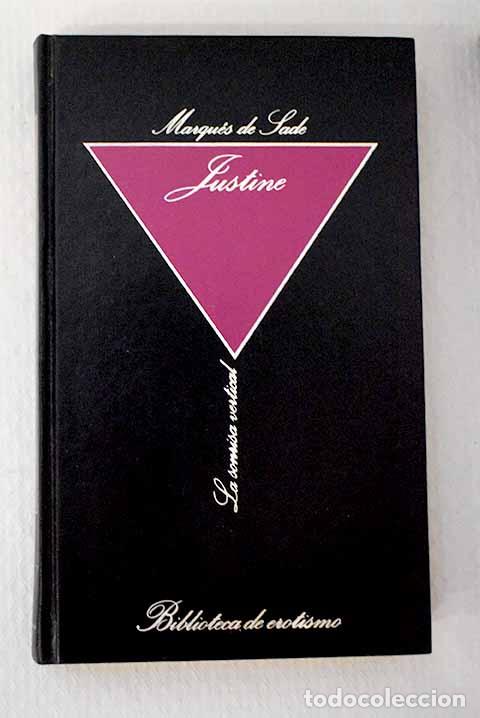 books: Justine: Marqu&eacute;s de Sade.- Marqu&eacute;s de Sade