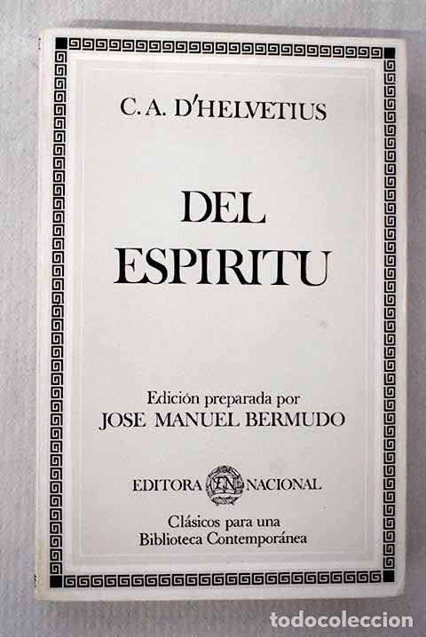 B&uuml;cher: Del esp&iacute;ritu: Helv&eacute;tius, Claude-Adrien.- Helv&eacute;tius, Claude-Adrien