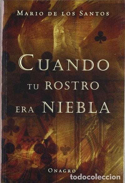 B&uuml;cher: Cuando tu rostro era niebla- 9788488962584
