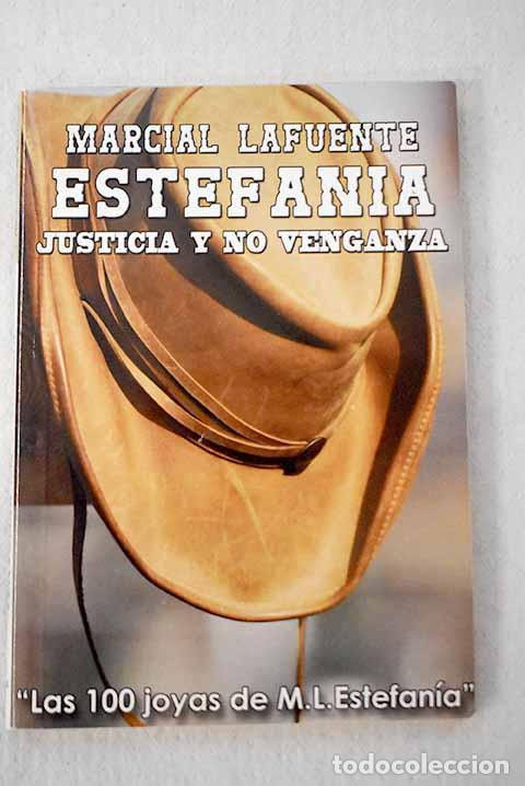 B&uuml;cher: Justicia y no venganza.- Estefan&iacute;a, M. L.