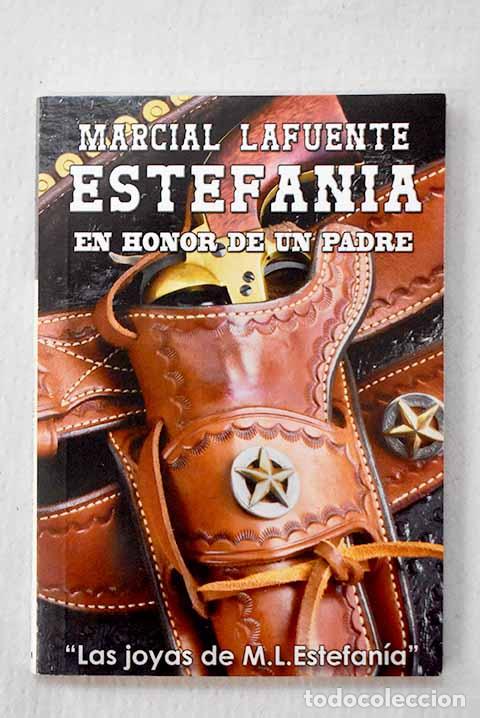 Libri di seconda mano: En honor de un padre.- Estefan&iacute;a, M. L.