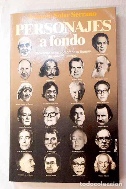 Livres: Personajes a fondo: Soler Serrano, Joaqu&iacute;n.- Soler Serrano, Joaqu&iacute;n