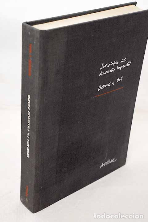 Libri di seconda mano: Sociologia del desarrollo infantil.- Bossard, James H. S.