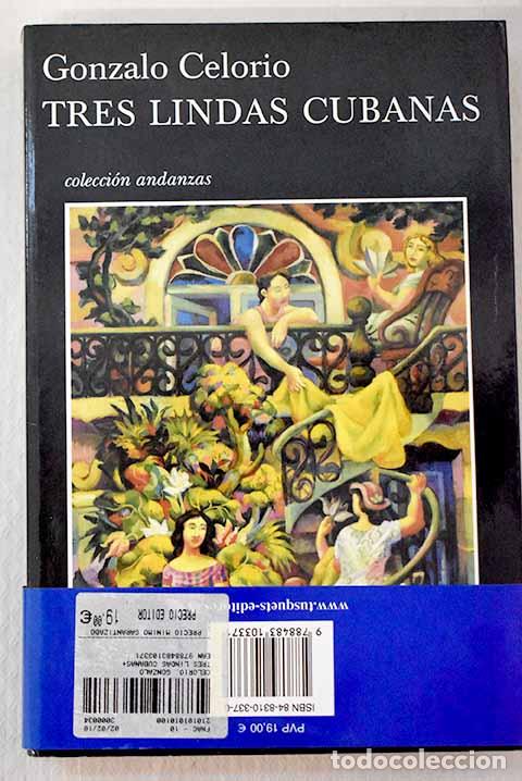 Libri di seconda mano: Tres lindas cubanas: Celorio, Gonzalo.- Celorio, Gonzalo