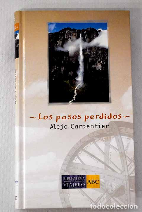 Libros: Los pasos perdidos: Carpentier, Alejo.- Carpentier, Alejo - Foto 1