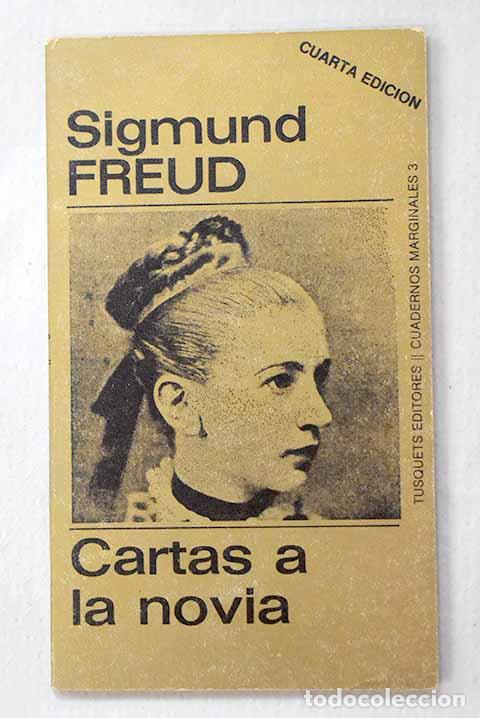 B&uuml;cher: Cartas a la novia: Freud, Sigmund.- Freud, Sigmund