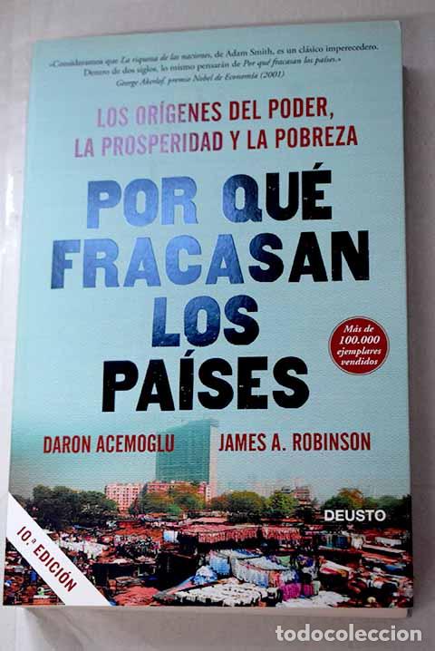 Livres: Por qu&eacute; fracasan los pa&iacute;ses: los or&iacute;genes del poder, la prosperidad y la pobreza.- Acemoglu, Daron