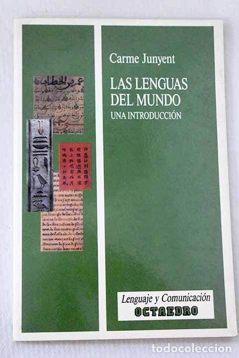 Livres: Las lenguas del mundo: una introducci&oacute;n.- Junyent, M. Carme