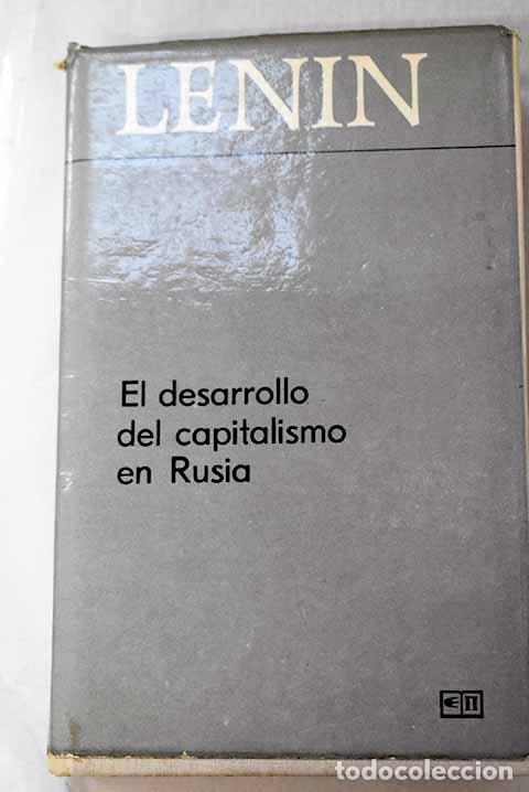 Livres: El desarrollo del capitalismo en Rusia.- Lenin, Vladimir Ilich