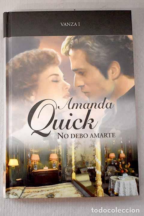 Libros: No debo amarte: Quick, Amanda.- Quick, Amanda - Foto 1