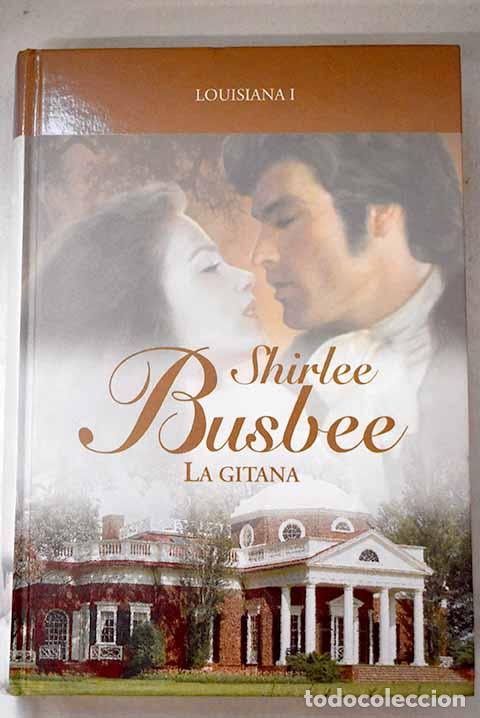 Libros: La gitana: Busbee, Shirlee.- Busbee, Shirlee - Foto 1
